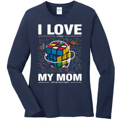 I Love It When My Mom Lets Me Solve Cubes Speedcubing Ladies Long Sleeve Shirt