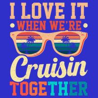 I Love It When Were Cruisin Together Boating Cruise Trip Gift Tank Top