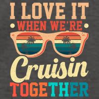 I Love It When Were Cruisin Together Boating Cruise Trip Gift Vector Backpack