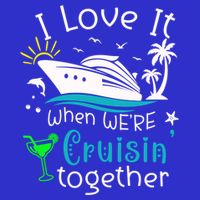 I Love It When Were Cruisin Together Funny Crusing Cruise Gift Short Acrylic Beanie
