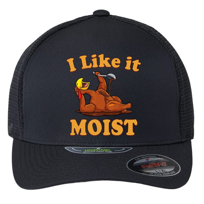 I LIKE IT MOIST Funny Thanksgiving Foods Family Group Set Flexfit Unipanel Trucker Cap