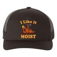 I LIKE IT MOIST Funny Thanksgiving Foods Family Group Set Yupoong Adult 5-Panel Trucker Hat