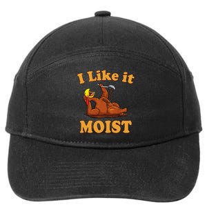 I LIKE IT MOIST Funny Thanksgiving Foods Family Group Set 7-Panel Snapback Hat