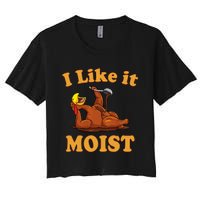 I LIKE IT MOIST Funny Thanksgiving Foods Family Group Set Women's Crop Top Tee