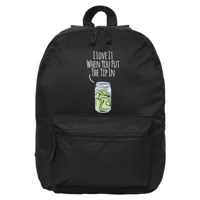 I Love It When You Put The Tip In For Bartender 16 in Basic Backpack