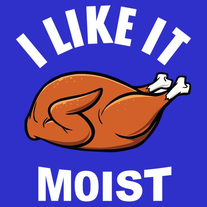 I Like It Moist Funny Thanksgiving Top Great Gift Bag