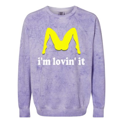 IM Lovin It Humorous Offensive Innuendo Colorblast Crewneck Sweatshirt