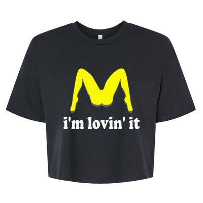 IM Lovin It Humorous Offensive Innuendo Bella+Canvas Jersey Crop Tee