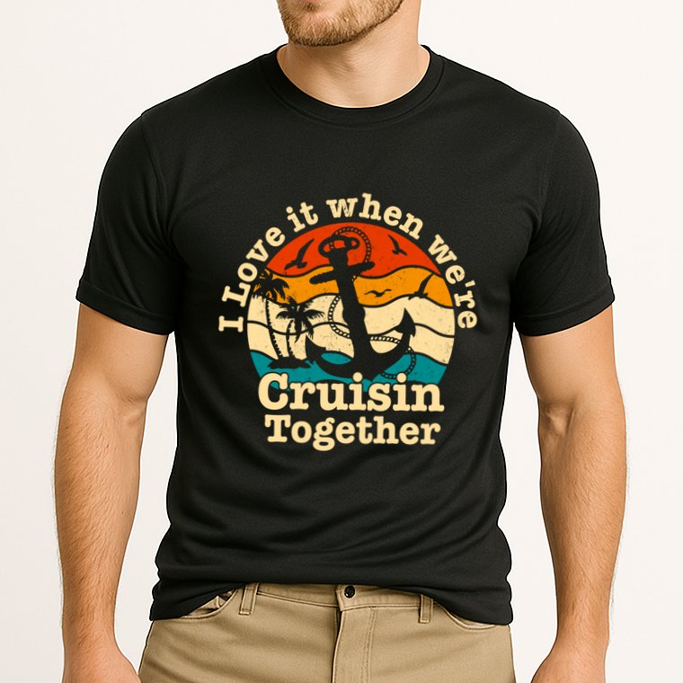 I Love It When Were Cruisin Together Cruise For Couples Gift Cooling Performance Crew T-Shirt