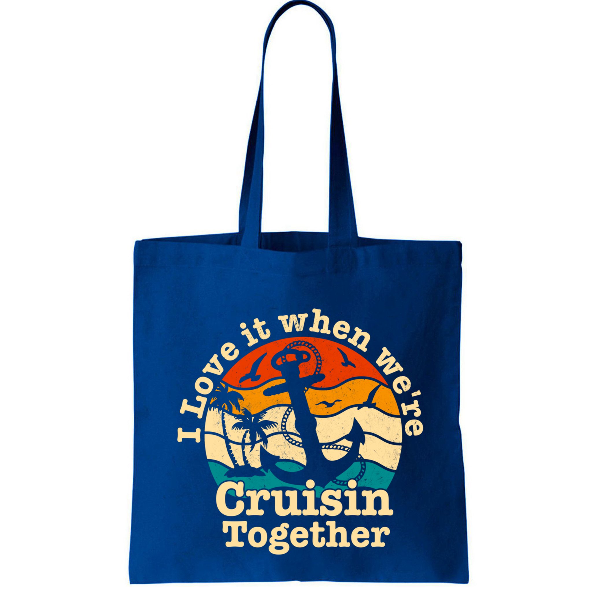 I Love It When Were Cruisin Together Cruise For Couples Gift Bag