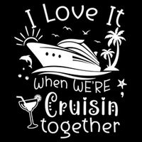 I Love It When Were Cruisin Together Funny Crusing Cruise Gift Flatbill Hat