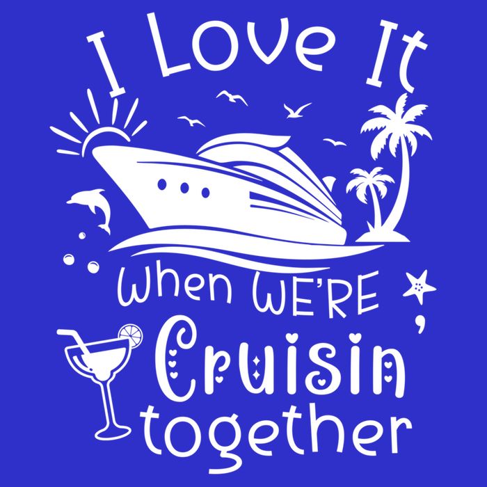 I Love It When Were Cruisin Together Funny Crusing Cruise Gift Short Acrylic Beanie