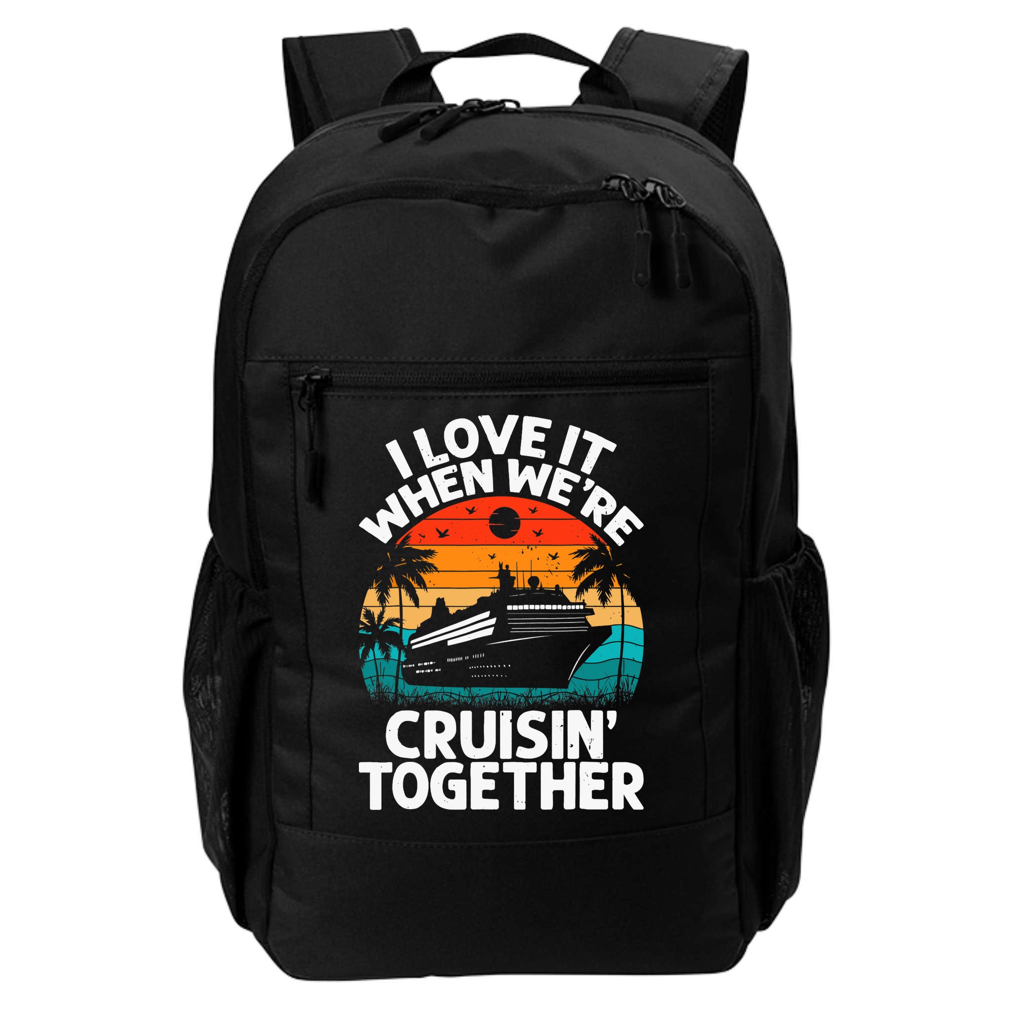 I Love It When We're Cruisin Together Retro Vintage Cruise Backpack