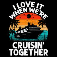 I Love It When We're Cruisin Together Retro Vintage Cruise Backpack