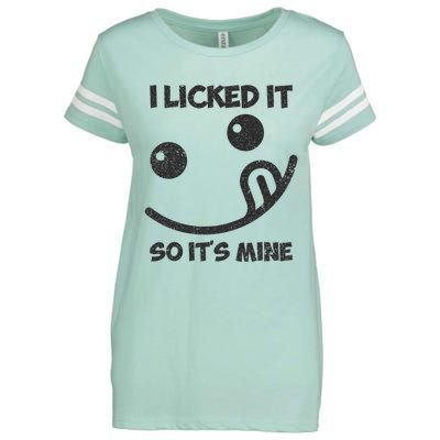 I Licked It So ItS Mine Enza Ladies Jersey Football T-Shirt