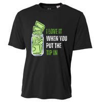 I Love It When You Put The Tip In Funny Bartender Cooling Performance Crew T-Shirt