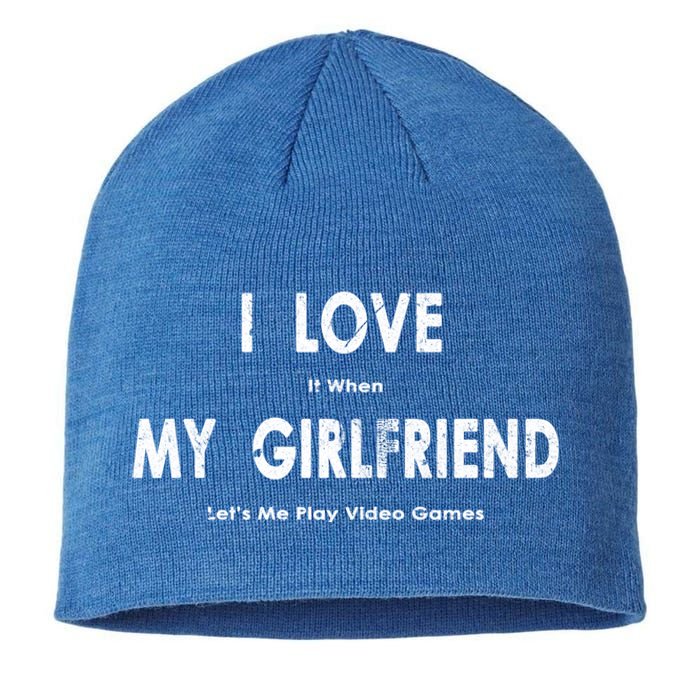 I Love It When My Friend Lets Me Play Video Games Gift Sustainable Beanie