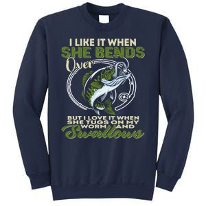 I Like It When She Bends Over Fishing I Love Fishing Sweatshirt