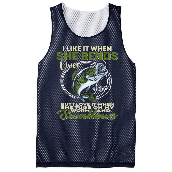 I Like It When She Bends Over Fishing I Love Fishing Mesh Reversible Basketball Jersey Tank