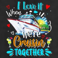 I Love It When We Are Cruisin Together Funny Cruise Lover 7 Panel Mesh Trucker Snapback Hat