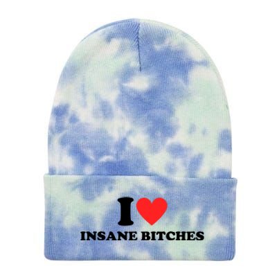 I Love Insane Bitches I Am Insane Couples Tie Dye 12in Knit Beanie