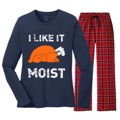 I Like It Moist Funny Turkey Thanksgiving Women's Long Sleeve Flannel Pajama Set 