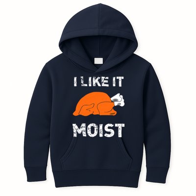 I Like It Moist Funny Turkey Thanksgiving Kids Hoodie