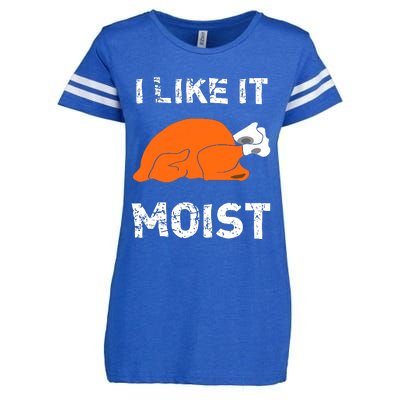 I Like It Moist Funny Turkey Thanksgiving Enza Ladies Jersey Football T-Shirt