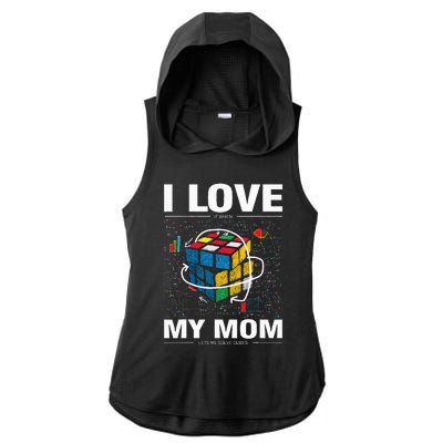 I Love It When My Mom Lets Me Solve Cubes Speedcubing Ladies PosiCharge Tri-Blend Wicking Draft Hoodie Tank