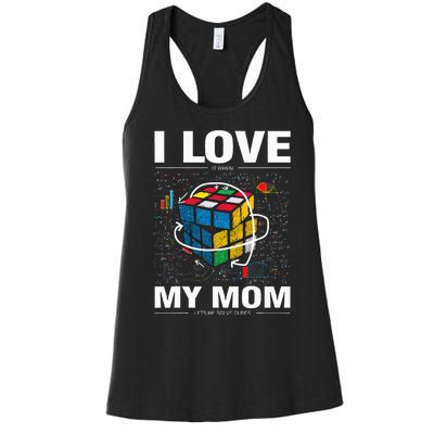 I Love It When My Mom Lets Me Solve Cubes Speedcubing Women's Racerback Tank