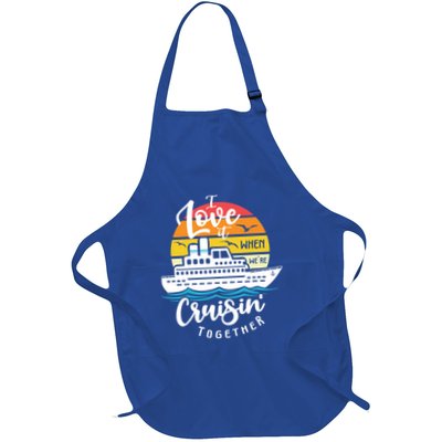 I Love It When Were Cruisin Together Nautical Sailing Gift Apron