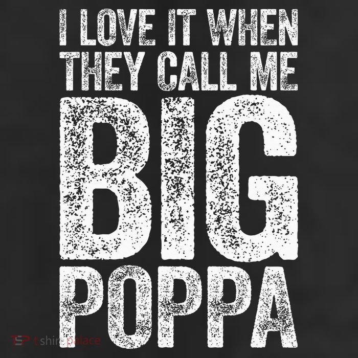 I Love It When They Call Me Big Poppa Fathers Day 7 Panel Mesh Trucker Snapback Hat
