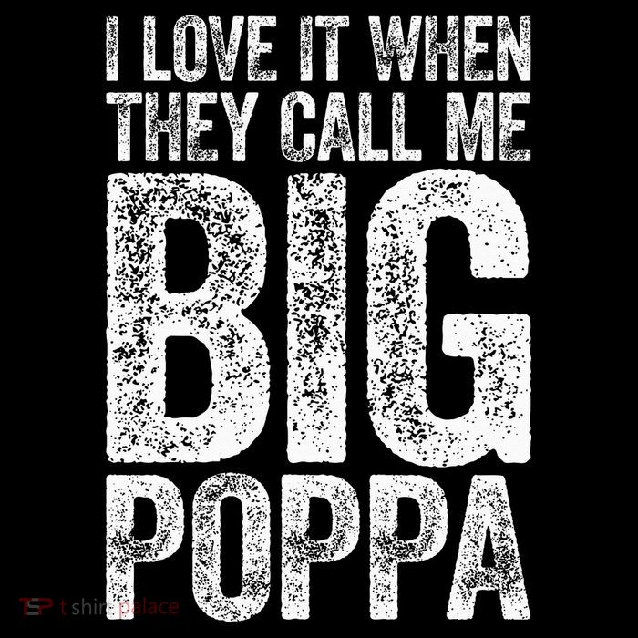 I Love It When They Call Me Big Poppa Fathers Day Visor