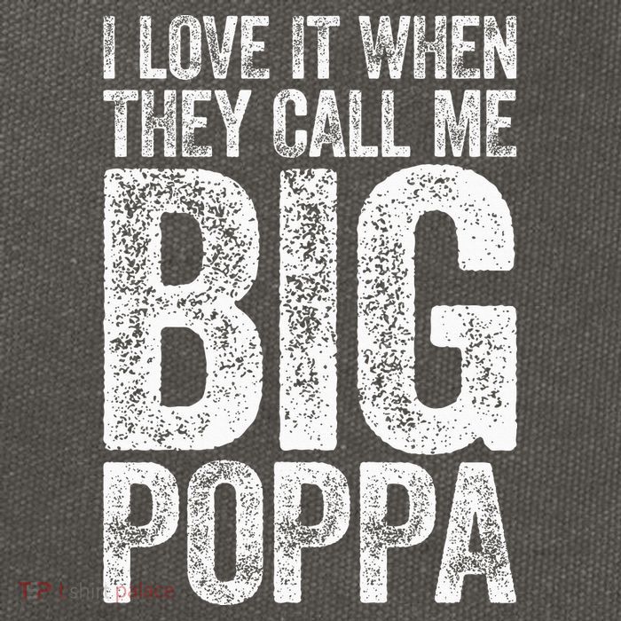 I Love It When They Call Me Big Poppa Fathers Day Cotton Canvas Backpack