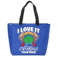 I Love It When Were Cruisin Together Gift Zip Tote Bag