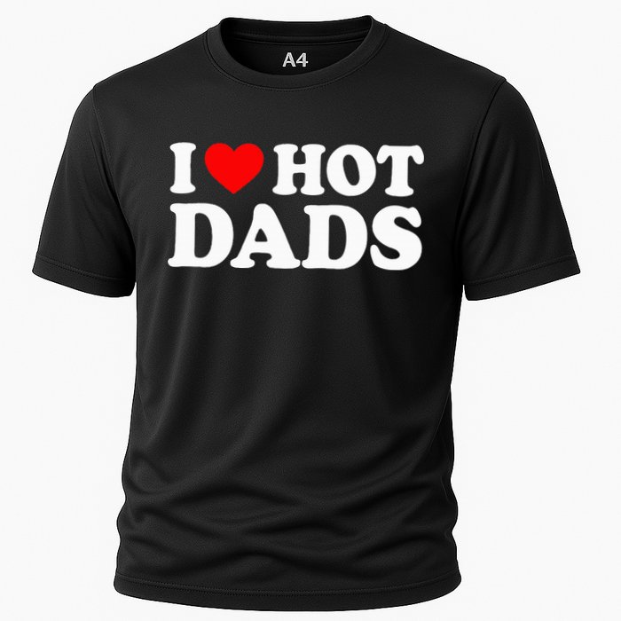 I Love  I Heart Hot Dads    Cooling Performance Crew T-Shirt