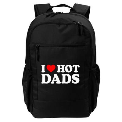 I Love  I Heart Hot Dads    Backpack