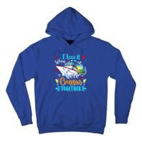 I Love It When We Are Cruisin Together Funny Cruise Lover Gift Tall Hoodie