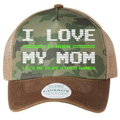 I Love It When My Mom Lets Me Play Video Games Funny Gift Legacy Tie Dye Trucker Hat