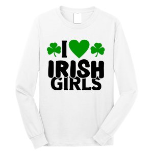 I Love Irish Girls Long Sleeve Shirt