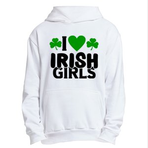 I Love Irish Girls Urban Pullover Hoodie