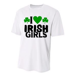 I Love Irish Girls Performance Sprint T-Shirt