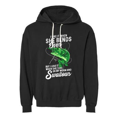 I Like It When She Bends Over Fishing Gifts for Garment-Dyed Fleece Hoodie