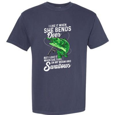 I Like It When She Bends Over Fishing Gifts for Garment-Dyed Heavyweight T-Shirt