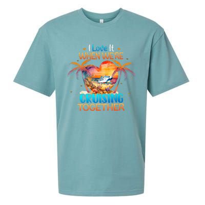 I Love It When WeRe Cruising Together Cruise Sueded Cloud Jersey T-Shirt