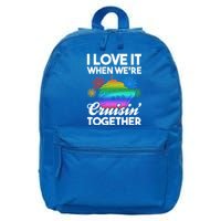 I Love It When We're Cruisin' Together Fun Cruising Trip Cool Gift 16 in Basic Backpack