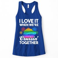 I Love It When We're Cruisin' Together Fun Cruising Trip Cool Gift Womens Tank Top