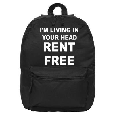 IM Living In Your Head Rent Free 16 in Basic Backpack