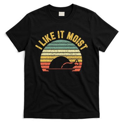 I Like It Moist Retro Funny Thanksgiving T-Shirt