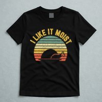 I Like It Moist Retro Funny Thanksgiving T-Shirt